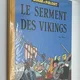 Johan et Pirlouit - TT - T 5 - Le serment des vikings - Peyo - Golden Creek Studio - BD franco-belge - Très bon état — Photo 1