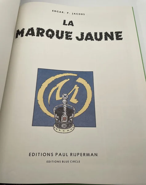 Les Aventures de Blake et Mortimer - T 6 - La Marque Jaune - Edgar P. Jacobs - Blue Circle - BD franco-belge - Très bon état