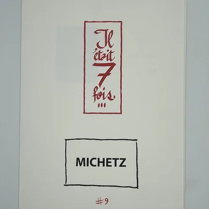 Il était 7 fois... - #9 - Michetz - BD franco-belge - Très bon état