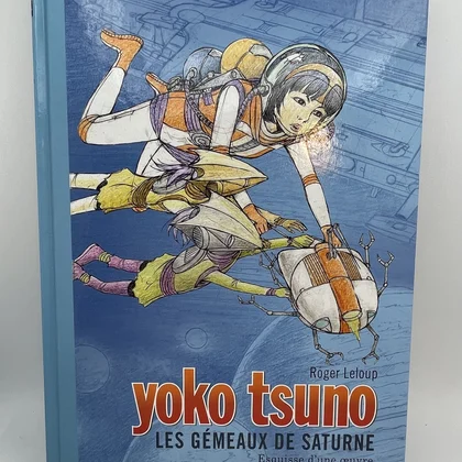 Yoko Tsuno - TL - T 30 - Les Gémeaux de Saturne - Roger Leloup - Dupuis - BD franco-belge - Très bon état
