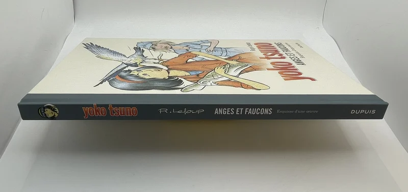Yoko Tsuno - Anges et Faucons, Esquisse d'une œuvre - Roger Leloup - Dupuis - BD franco-belge - Très bon état