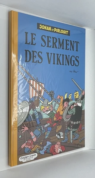 Johan et Pirlouit - TT - T 5 - Le serment des vikings - Peyo - Golden Creek Studio - BD franco-belge - Très bon état