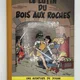 Johan et Pirlouit - TL - T 3 - Le lutin du bois aux roches - Peyo - Golden Creek Studio - BD franco-belge - Très bon état — Photo 1