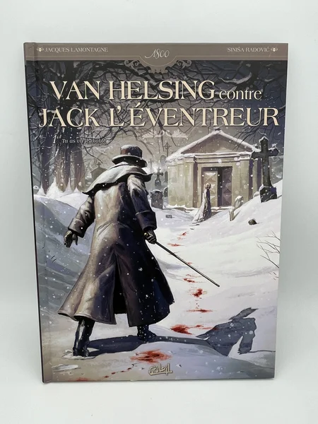 Van Helsing contre Jack l'Éventreur - EO - T 1 - Tu as vu le diable - Jacques Lamontagne / Siniša Radović - Soleil - BD franco-belge - Bon état