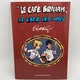 Café Braham - 3 recueils (Natacha vous invite au Café Braham 1 et 2, Le Café des amis) - François Walthéry - Adalem - BD franco-belge - Neuf — Photo 2