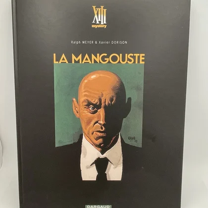 XIII Mystery - TT - T 1 - La Mangouste - Ralph Meyer / Xavier Dorison - Dargaud - BD franco-belge - Très bon état