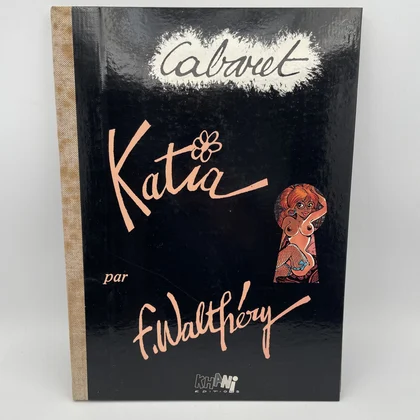 Cabaret Katia - Portfolio HC signé - François Walthéry - Khani - BD franco-belge - État correct
