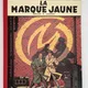Les Aventures de Blake et Mortimer - T 6 - La Marque Jaune - Edgar P. Jacobs - Blue Circle - BD franco-belge - Très bon état — Photo 1