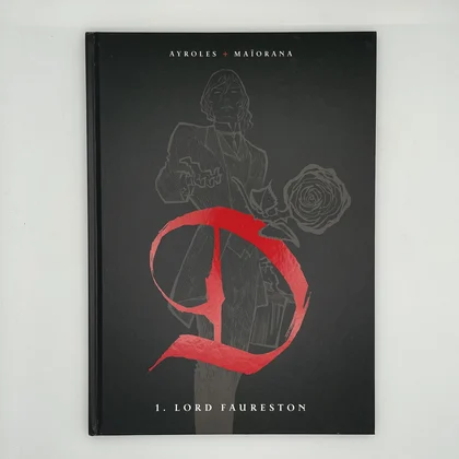 D - Tome 1 - Lord Faureston - TL - Alain Ayroles / Bruno Maïorana - Bd Must - BD franco-belge - Bon état