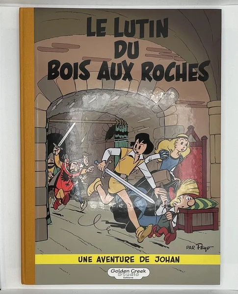 Johan et Pirlouit - TL - T 3 - Le lutin du bois aux roches - Peyo - Golden Creek Studio - BD franco-belge - Très bon état