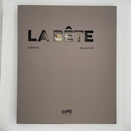 La Bête - TL - T 2 - Zidrou / Frank Pé - Khani + ex-libris + suppléments - BD franco-belge - Très bon état