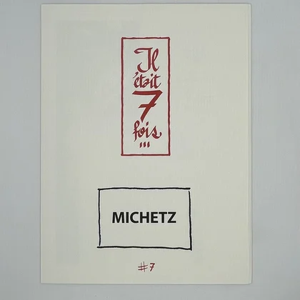 Il était 7 fois... - N° 7 - Michetz - BD franco-belge - Très bon état