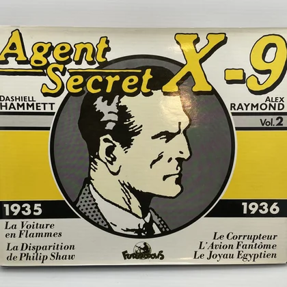 Agent Secret X-9 - Intégrale Vol. 2 (1935/1936) - Dashiell Hammett / Alex Raymond - Futuropolis - BD franco-belge - Bon état