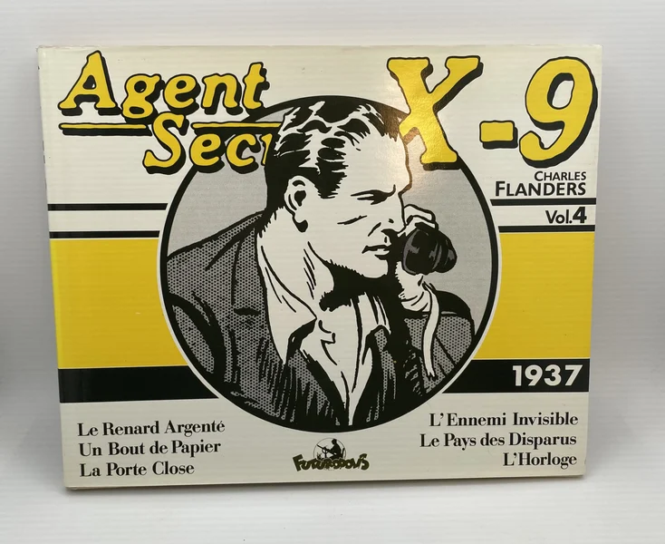 Agent secret X-9 - Intégrale Vol. 4 - 1937 - Charles Flanders - Futuropolis - BD franco-belge - Très bon état