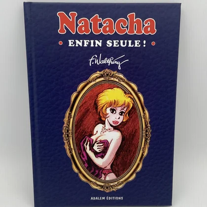 Natacha - Enfin seule ! - François Walthéry - Adalem - BD franco-belge - Très bon état