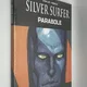 Silver Surfer - Parabole - Lee / Moebius - Panini Comics - Comics - Neuf — Photo 1