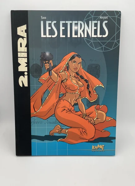 Les éternels - TL - 2 - Mira - Yann - Meynet - Khani - BD franco-belge - Très bon état