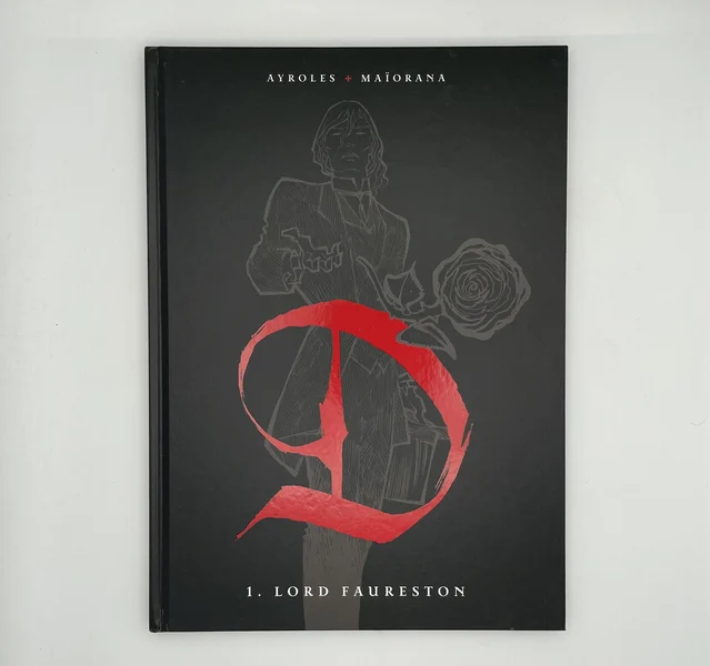 D - 1 - Lord Faureston - TL - Bd Must - Ayroles - Maiorana - BD franco-belge - Bon état