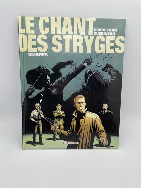 Le chant des Stryges - 1 à 10 - EO /re - Guerineau - Corbeyran - BD franco-belge - Très bon état
