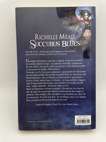 Georgina Kincaid - Tome 1 - Succubus Blues - Richelle Mead - France Loisirs - Livres - Très bon état