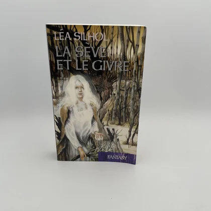 La Sève et le Givre - Léa Silhol - L'Oxymore - Livres - Très bon état
