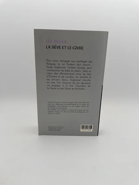La Sève et le Givre - Léa Silhol - L'Oxymore - Livres - Très bon état