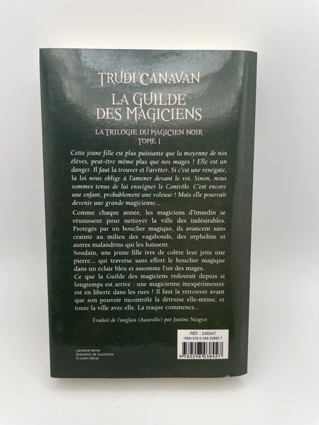 La trilogie du Magicien Noir - Tome 1 - La guilde des magiciens - Trudi Canavan - Editions France Loisirs - Livres - Très bon état