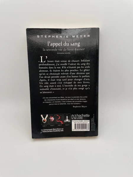 L'appel du sang - La seconde vie de Bree Tanner - Stephenie Meyer - Black Moon - Livres - Bon état