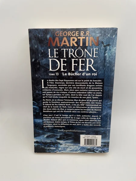 Le bûcher d'un roi - Le trône de fer 13 - George R. R. Martin - Pygmalion - Livres - Très bon état