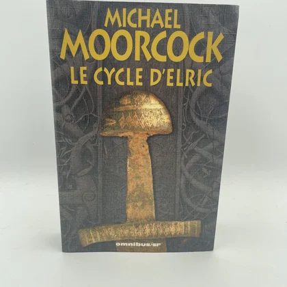 Le cycle d'Elric - Michael Moorcock / Jacques Goimard - Omnibus - Livres - Très bon état
