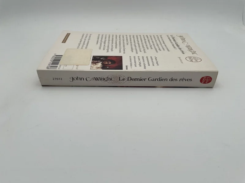 Les Guerriers de l'éternité - Tome 1 - Le Dernier Gardien des rêves - John C. Wright - Le Livre de Poche - Livres - Très bon état