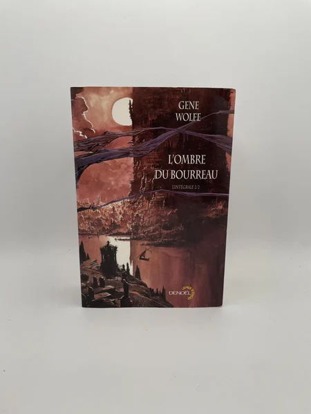 L'Ombre du Bourreau - Intégrale 2/2 - Gene Wolfe - Denoël - Livres - Bon état