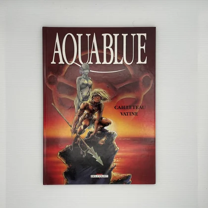 Aquablue - EO - T 1 - Thierry Cailleteau / Olivier Vatine - Delcourt - BD franco-belge - Très bon état