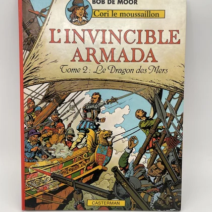 Cori le Moussaillon - EO - Tome 3 - L'Invincible Armada 2 - Le Dragon des Mers - Bob De Moor - Casterman - BD franco-belge - Très bon état