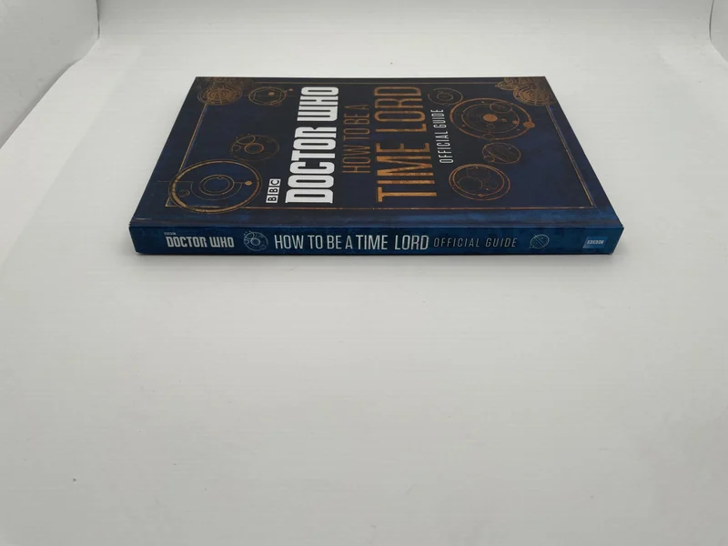 Doctor Who - How to Be a Time Lord, Official Guide - BBC - BBC Children's Books - Livres - Très bon état