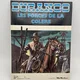 Durango - EO - T 2 - Les Forces de la Colère - Yves Swolfs - Edition des Archers - BD franco-belge - Très bon état — Photo 1