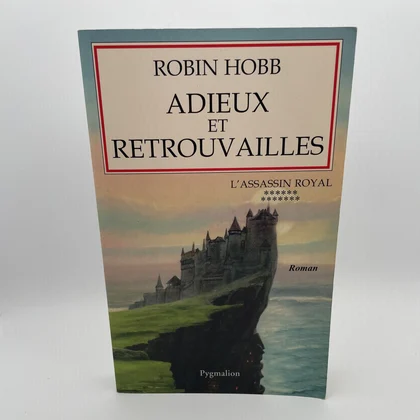 L'Assassin Royal - Tome 13 - Adieux et Retrouvailles - Robin Hobb - Pygmalion - Livres - Très bon état