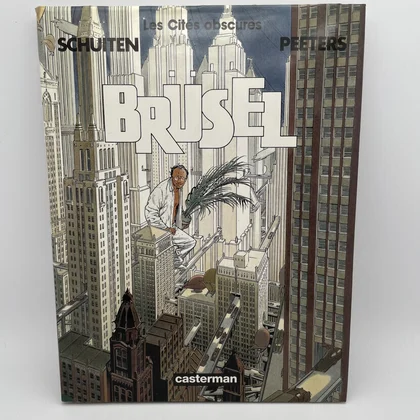 Les Cités Obscures - Tome 5 - Brüsel - François Schuiten / Benoît Peeters - Casterman - BD franco-belge - Bon état