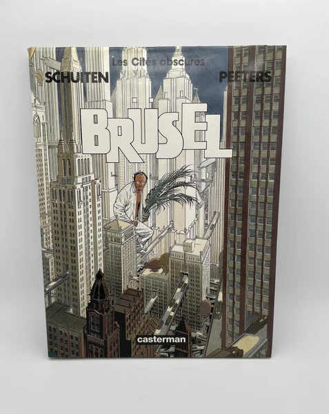 Les Cités Obscures - Tome 5 - Brüsel - François Schuiten / Benoît Peeters - Casterman - BD franco-belge - Bon état