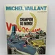 Michel Vaillant - EO - T 26 - Champion du monde - Jean Graton - Le Lombard - BD franco-belge - Très bon état — Photo 1