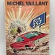 Michel Vaillant - EO - Tome 16 - Km. 357 - Jean Graton - Le Lombard - BD franco-belge - Bon état — Photo 1