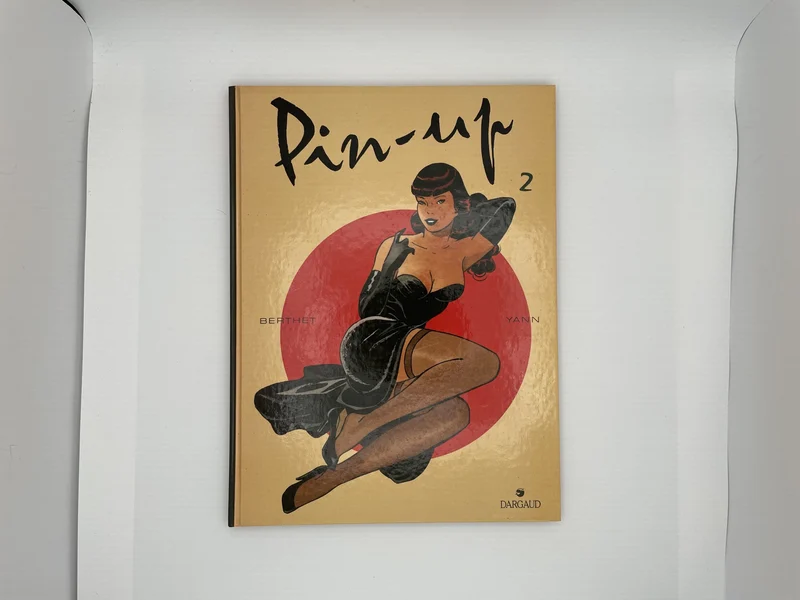 Pin-Up - Tomes 1 à 6 - Yann / Philippe Berthet - Dargaud - BD franco-belge - Très bon état