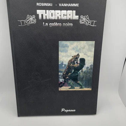 Thorgal - Tome 4 - La galère noire - Jean Van Hamme / Grzegorz Rosinski - Pegasus - BD franco-belge - Très bon état