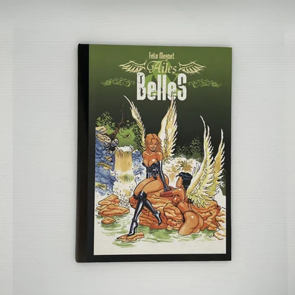 Ailes Belles - Félix Meynet - Bruno Graff avec dessin dédicacé original - BD franco-belge - Très bon état