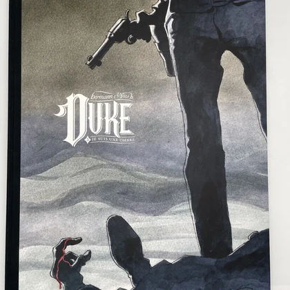 Duke - TT - T 3 - Je suis une ombre - Hermann / Yves H. - Bruno Graff - BD franco-belge - Très bon état