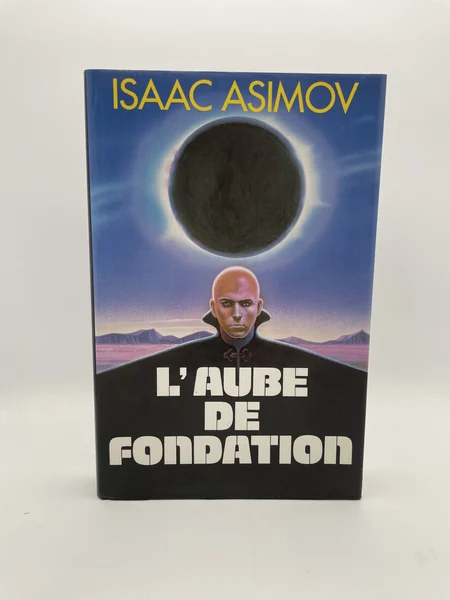 Le Cycle de Fondation - L'Aube de Fondation - Isaac Asimov - France Loisirs - Livres - Très bon état