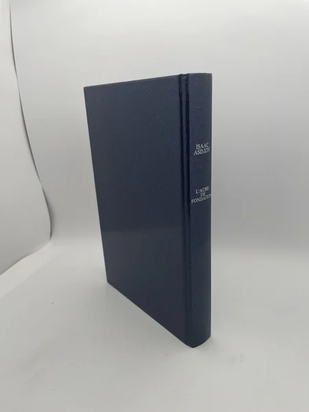 Le Cycle de Fondation - L'Aube de Fondation - Isaac Asimov - France Loisirs - Livres - Très bon état