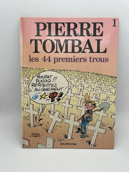 Pierre Tombal - EO - T 1 - Les 44 premiers trous - Raoul Cauvin / Marc Hardy - Dupuis - BD franco-belge - Bon état