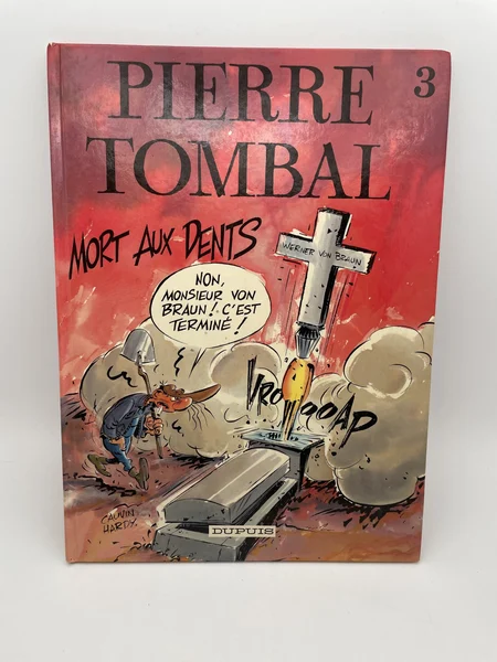 Pierre Tombal - EO - T 3 - Dessin dédicacé - Mort aux dents - Raoul Cauvin / Marc Hardy - Dupuis - BD franco-belge - Très bon état