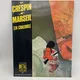 Marseil (en couleurs) - Michel Crespin - Les Humanoïdes Associés - BD franco-belge - Très bon état — Photo 1
